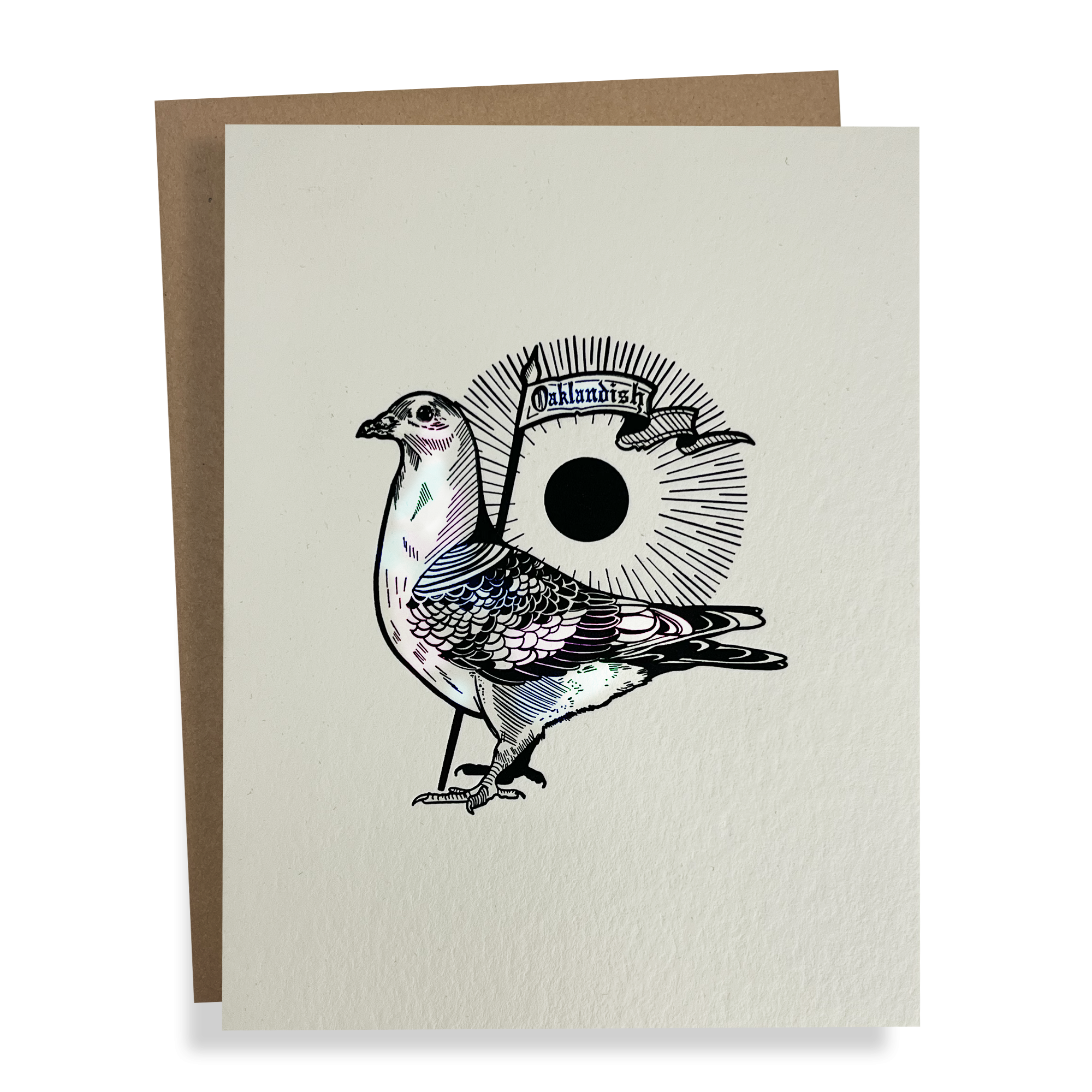 The Oaklandish Pigeon Card by Never Elsewhere is a greeting card printed on recycled paper, featuring an illustration of a pigeon standing on a surface. The pigeon is depicted with detailed shading, set against a background with a circular design that resembles the sun and its rays. To the left of the pigeon, stylized text reads "Oaklandish.