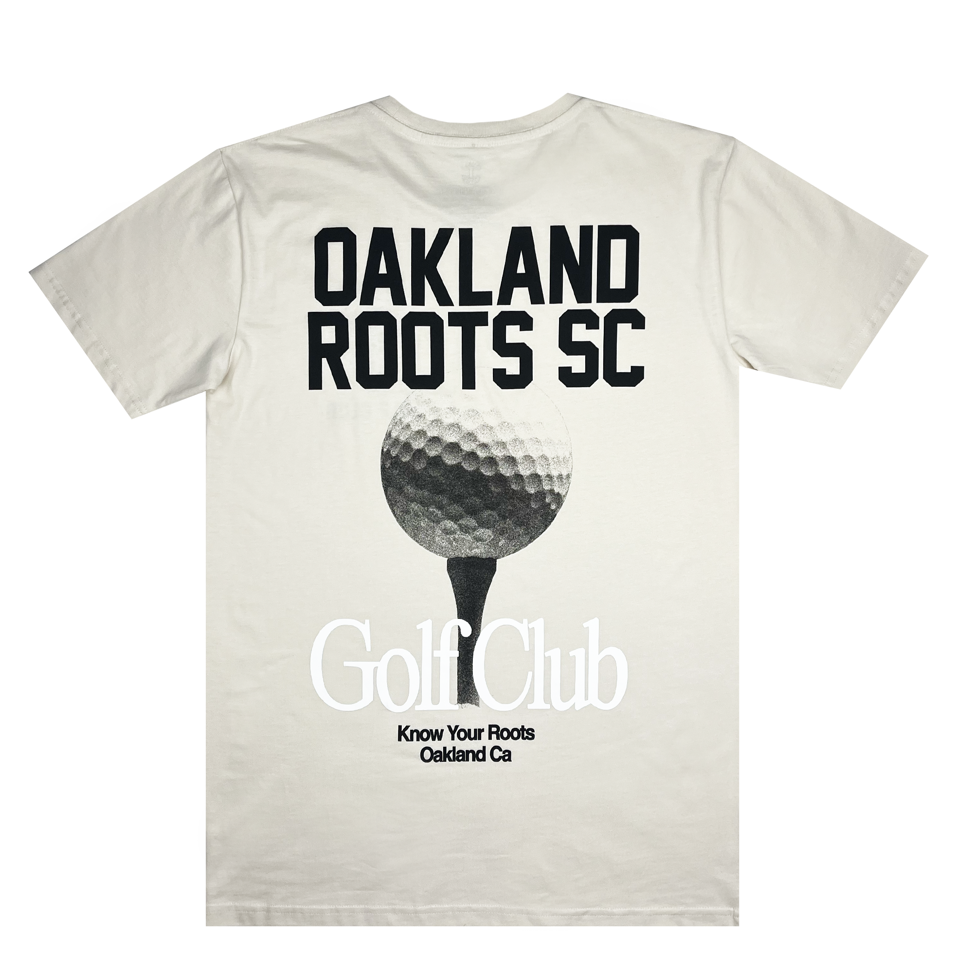 Introducing the Golf Club Tee by Oakland Roots SC: This white T-shirt features bold black text "OAKLAND ROOTS SC" at the top. Below, you'll find a striking printed image of a golf tee and ball. At the bottom, it reads "Golf Club" in smaller text, with "Know Your Roots, Oakland Ca." just beneath it. Show your support for sports club activities rooted in social good with this stylish T-shirt.